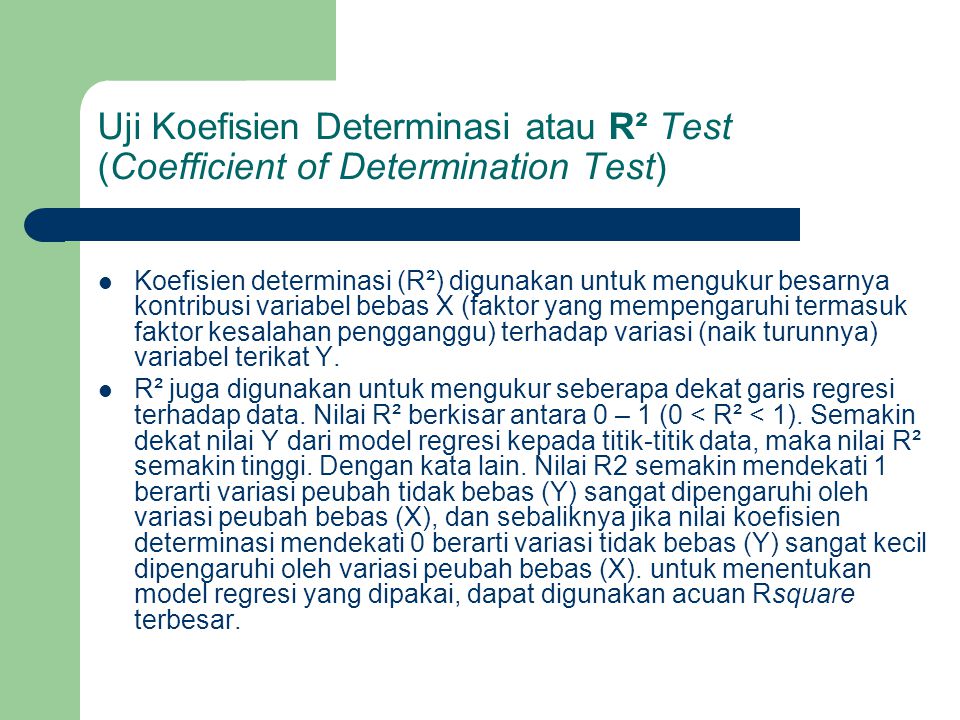 Uji Koefisien Determinasi atau R² Test (Coefficient of Determination Test)