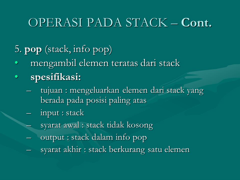 OPERASI PADA STACK – Cont.