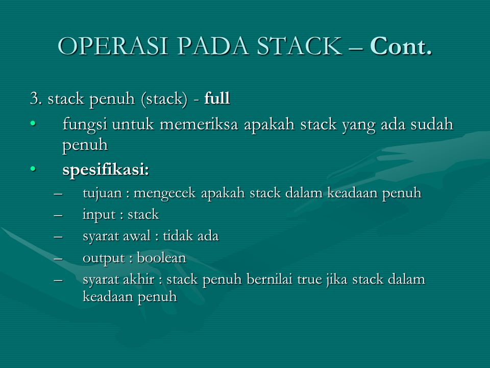 OPERASI PADA STACK – Cont.