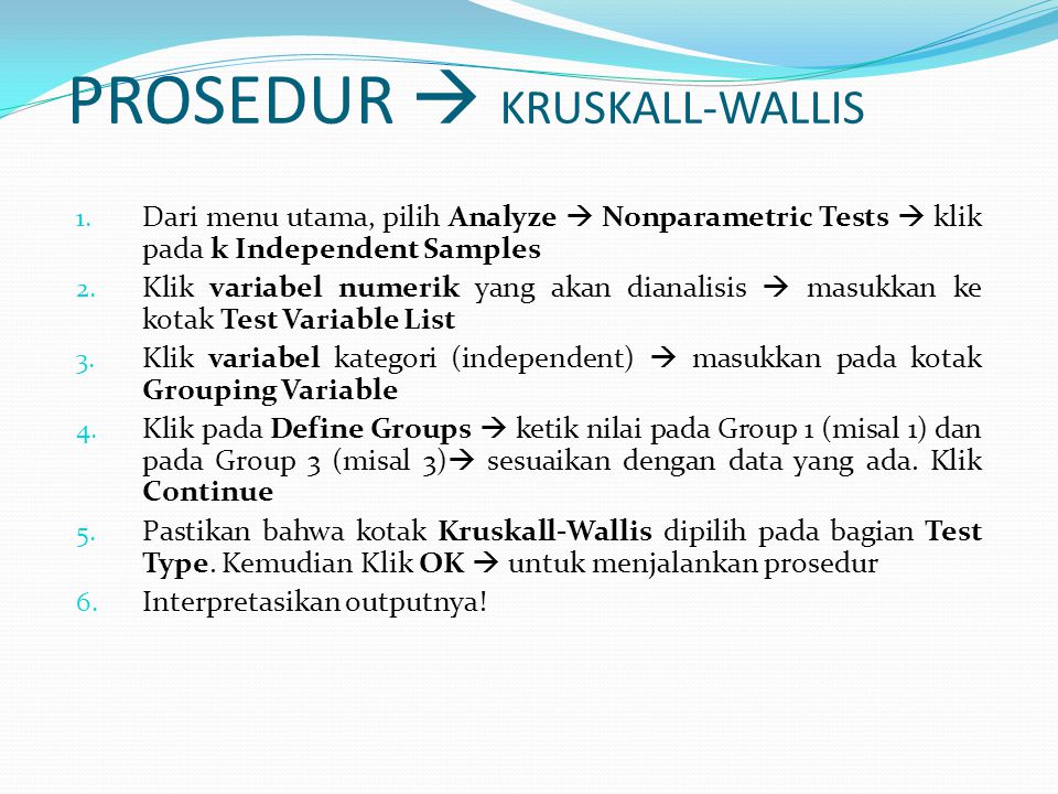 PROSEDUR  KRUSKALL-WALLIS