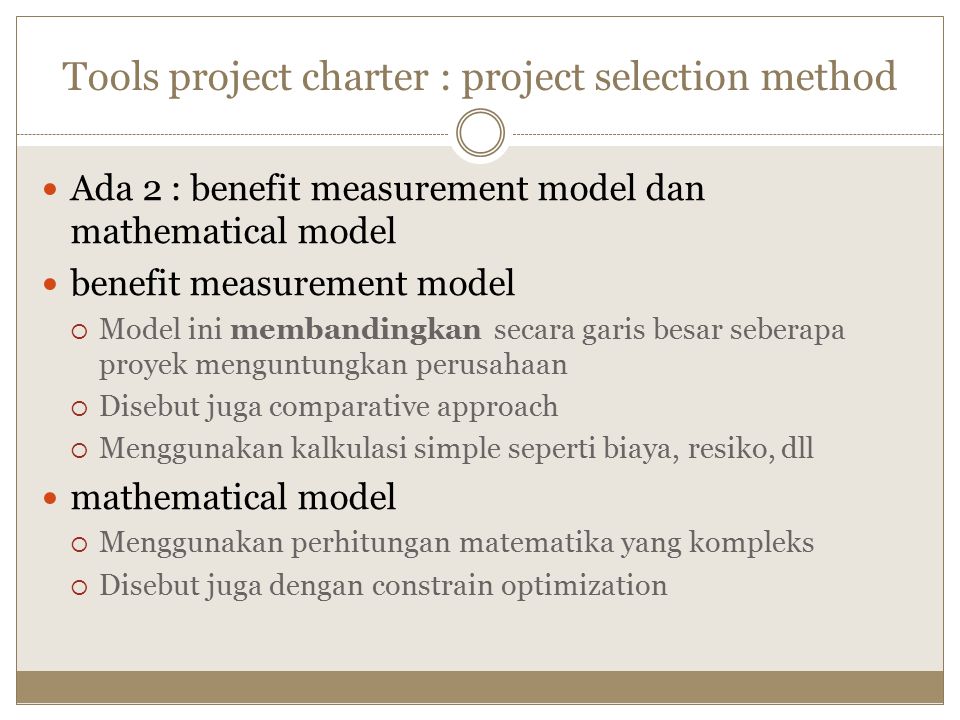 Selection methods. Project Charter approach.