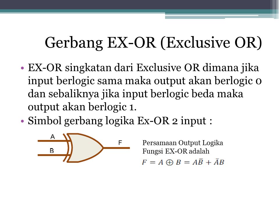 Gerbang EX-OR (Exclusive OR)