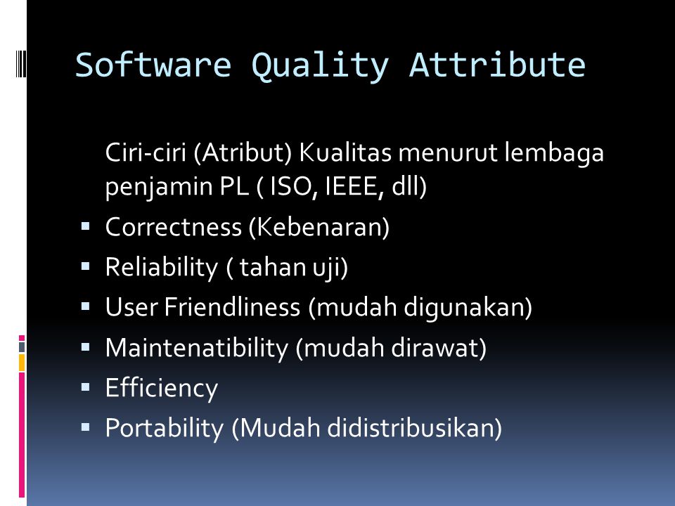 Software Quality Attribute
