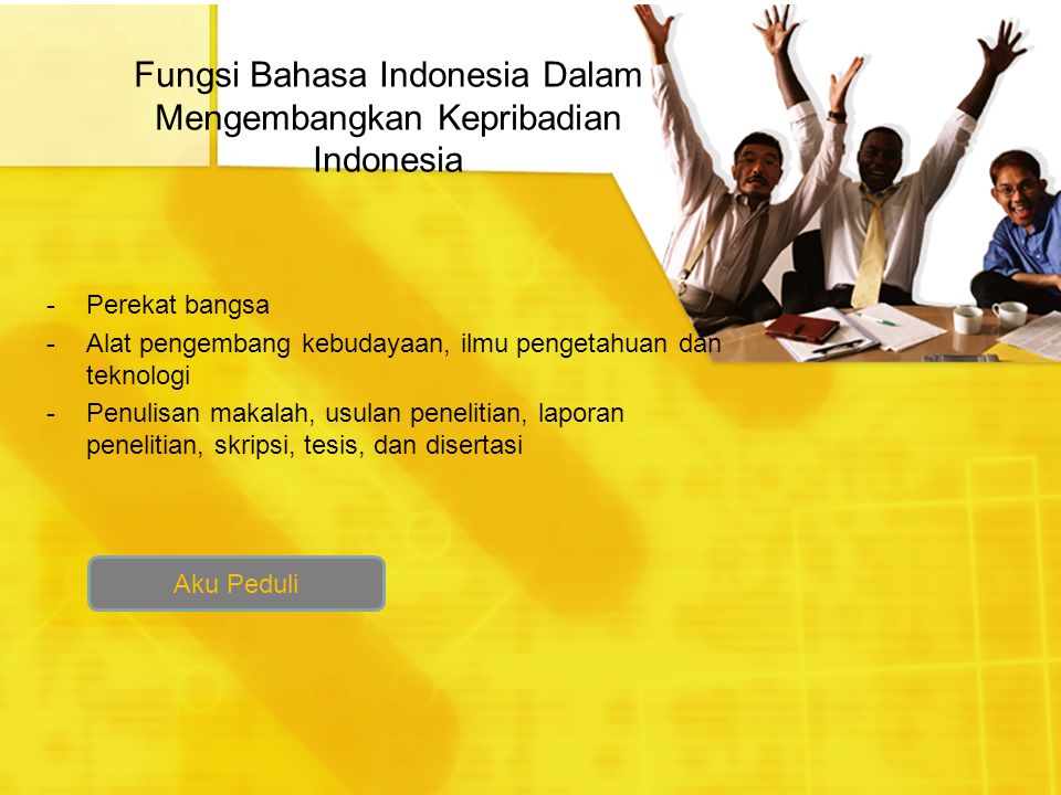 Fungsi Bahasa Indonesia Dalam Mengembangkan Kepribadian Indonesia
