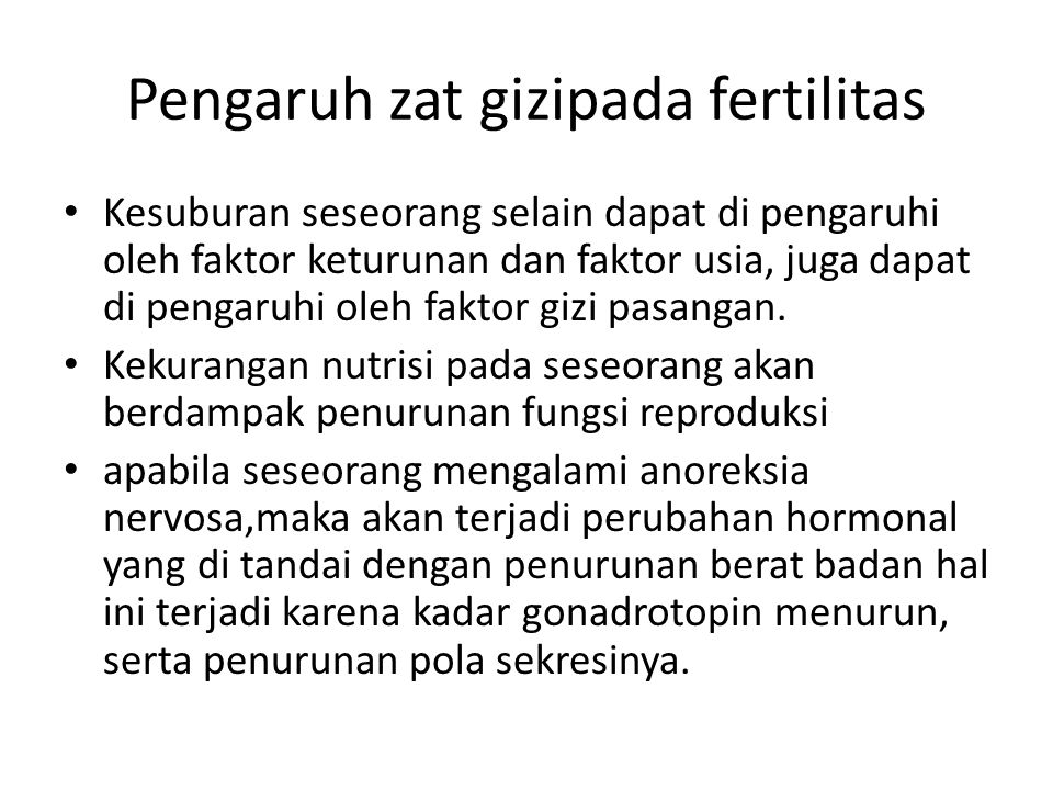 Pengaruh zat gizipada fertilitas