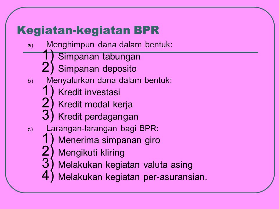 Kegiatan-kegiatan BPR