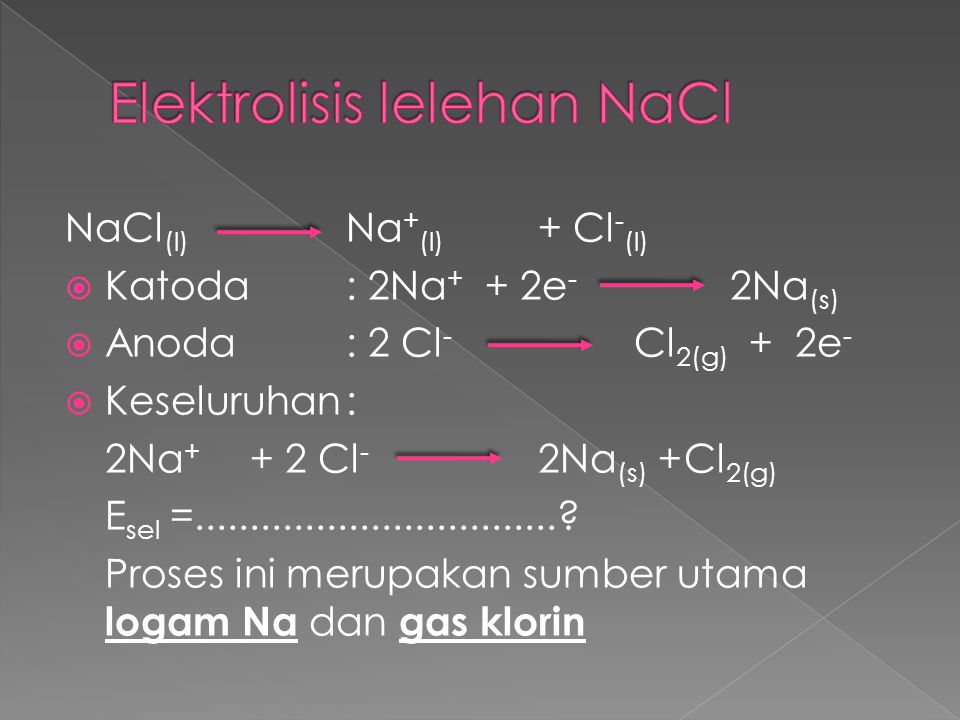 Elektrolisis lelehan NaCl