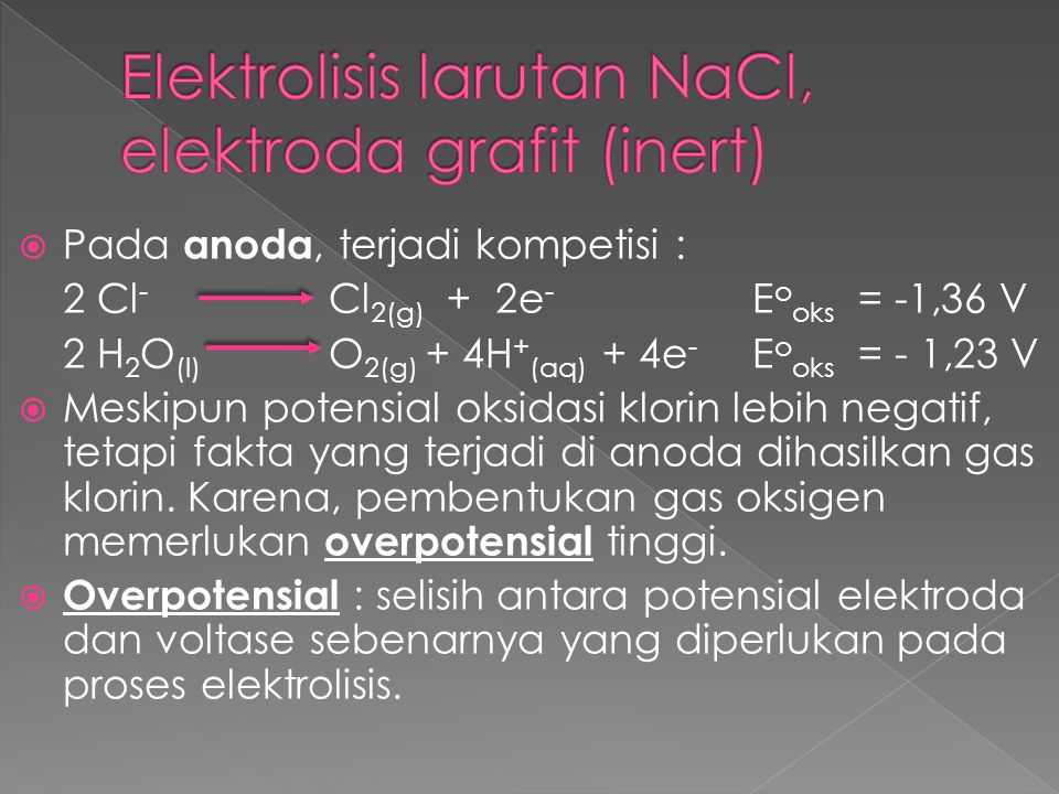 Elektrolisis larutan NaCl, elektroda grafit (inert)