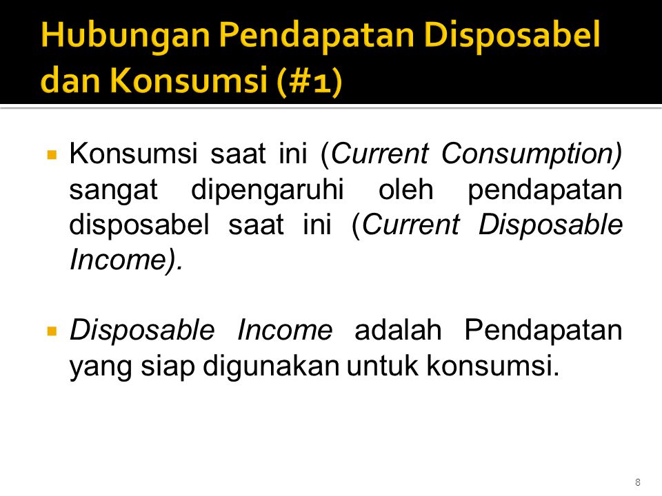 Hubungan Pendapatan Disposabel dan Konsumsi (#1)