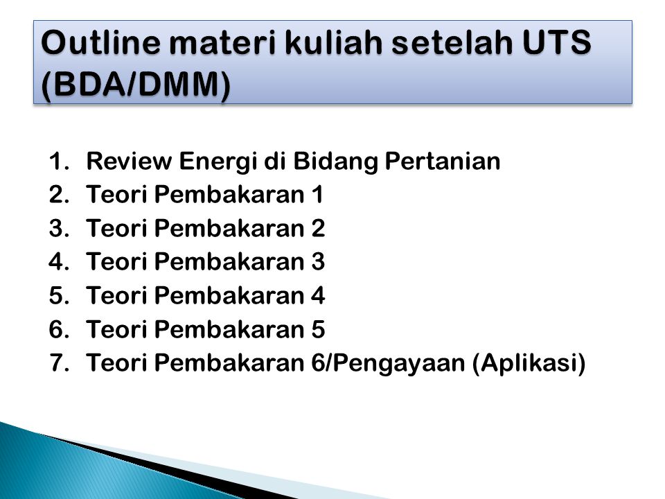 Outline materi kuliah setelah UTS (BDA/DMM)
