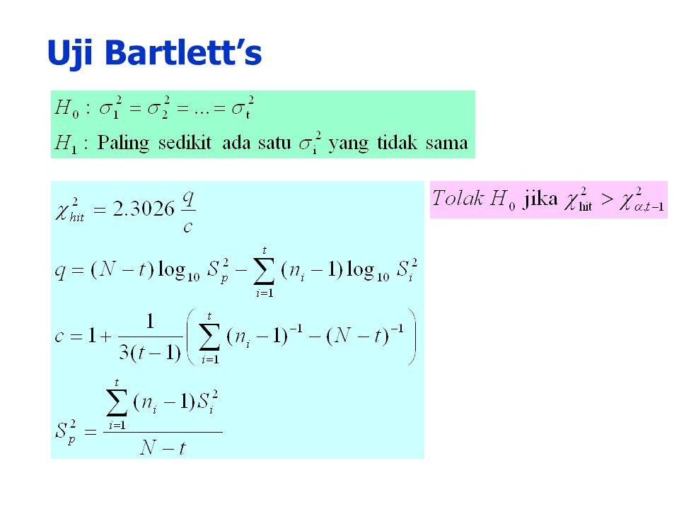 Uji Bartlett’s