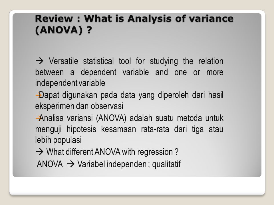 Review : What is Analysis of variance (ANOVA)