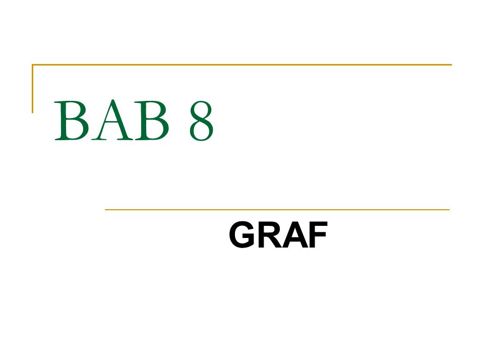 BAB 8 GRAF
