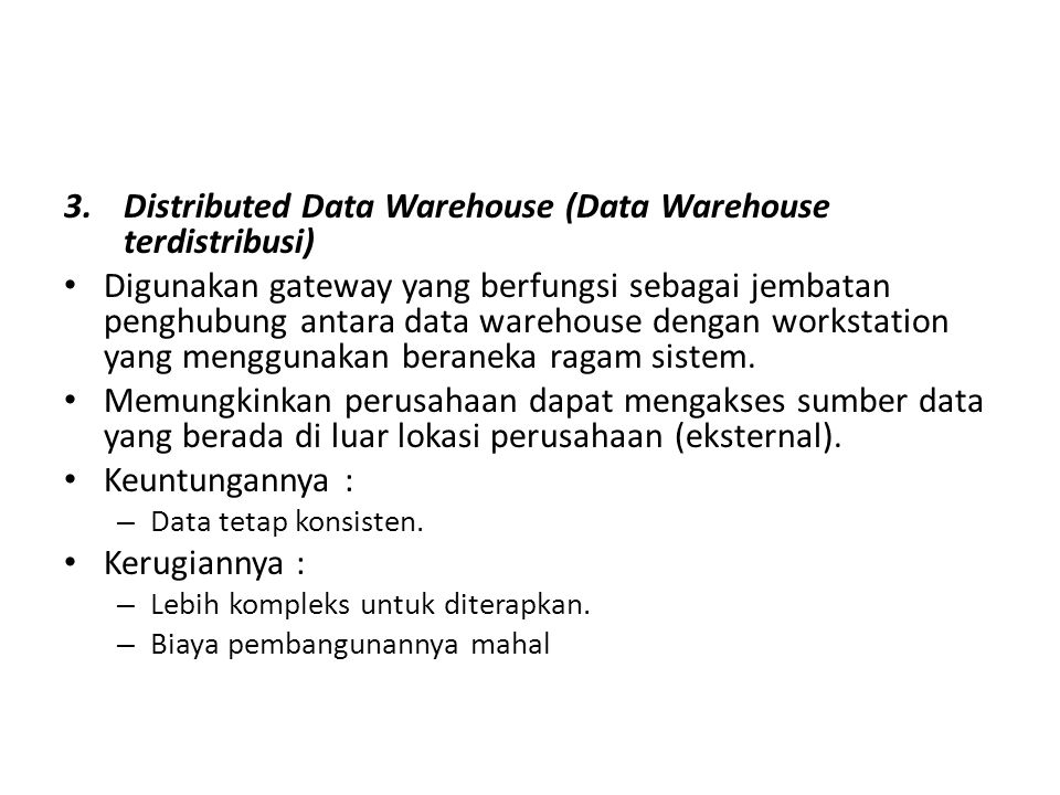 Distributed Data Warehouse (Data Warehouse terdistribusi)
