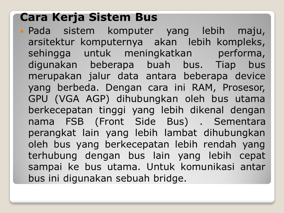 Cara Kerja Sistem Bus