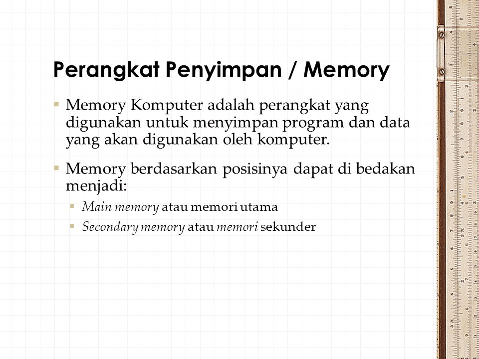 Perangkat Penyimpan / Memory