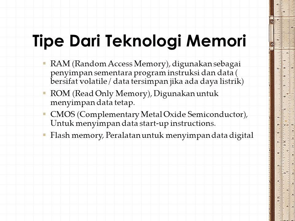 Tipe Dari Teknologi Memori