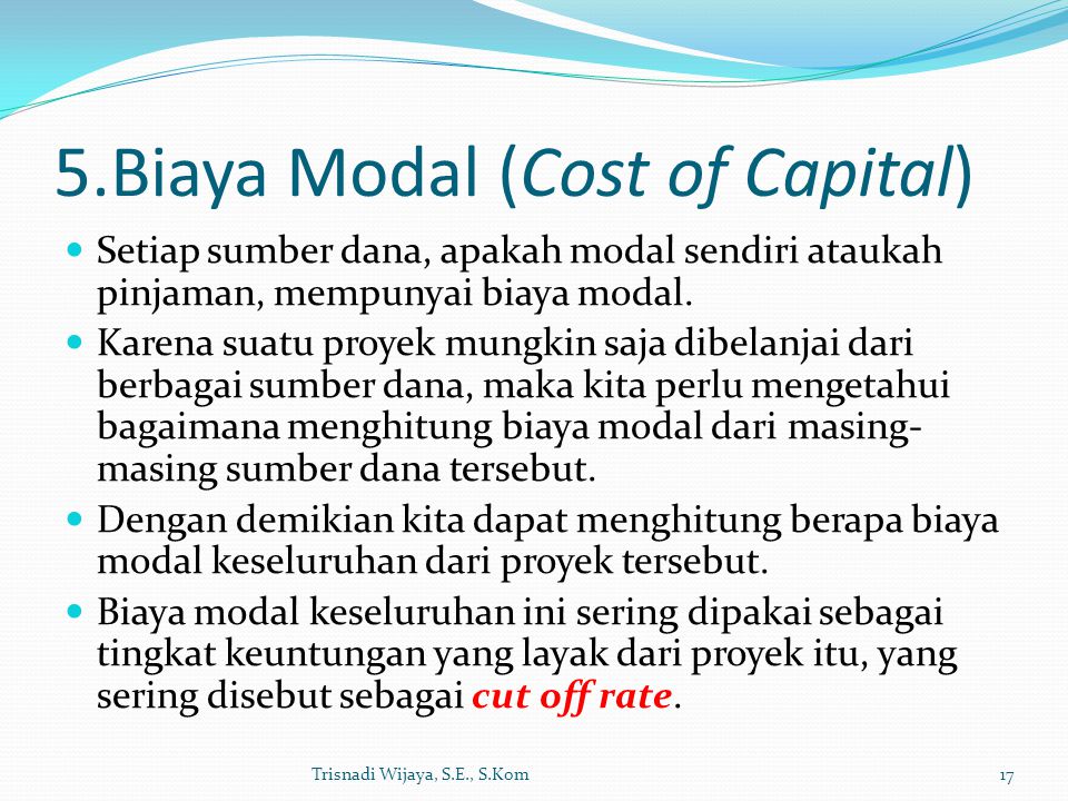 5.Biaya Modal (Cost of Capital)
