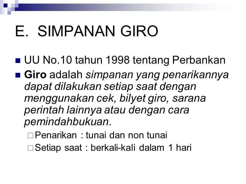 SIMPANAN GIRO UU No.10 tahun 1998 tentang Perbankan