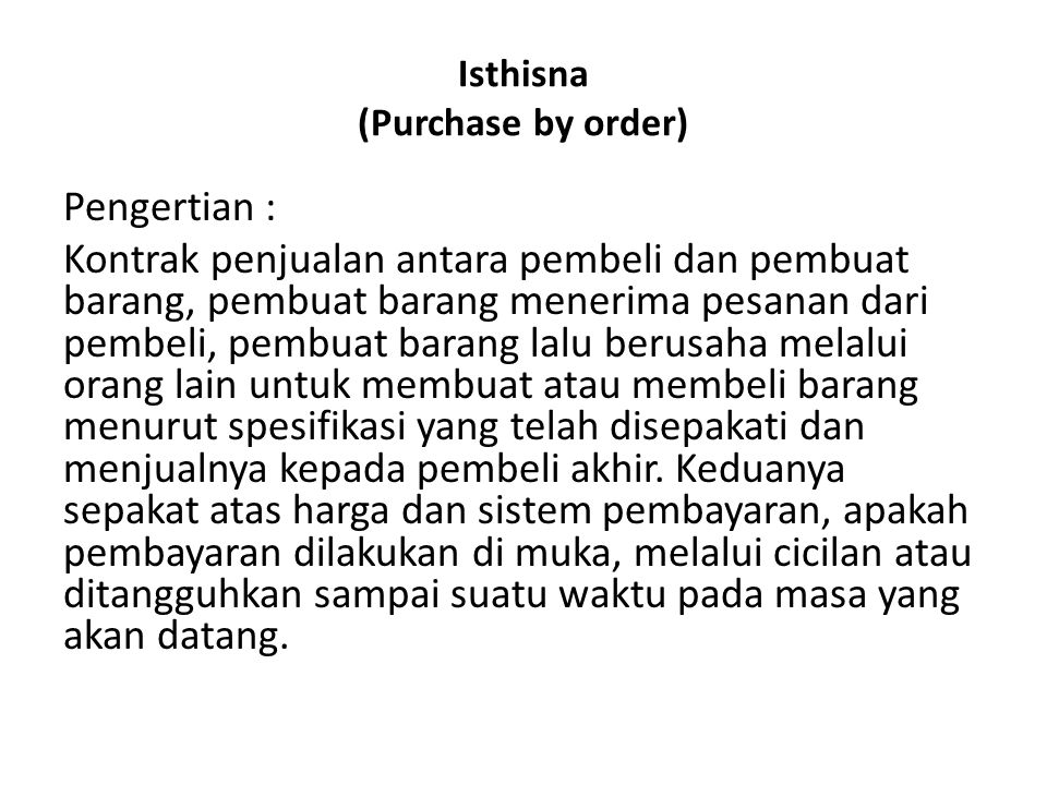 Isthisna (Purchase by order)