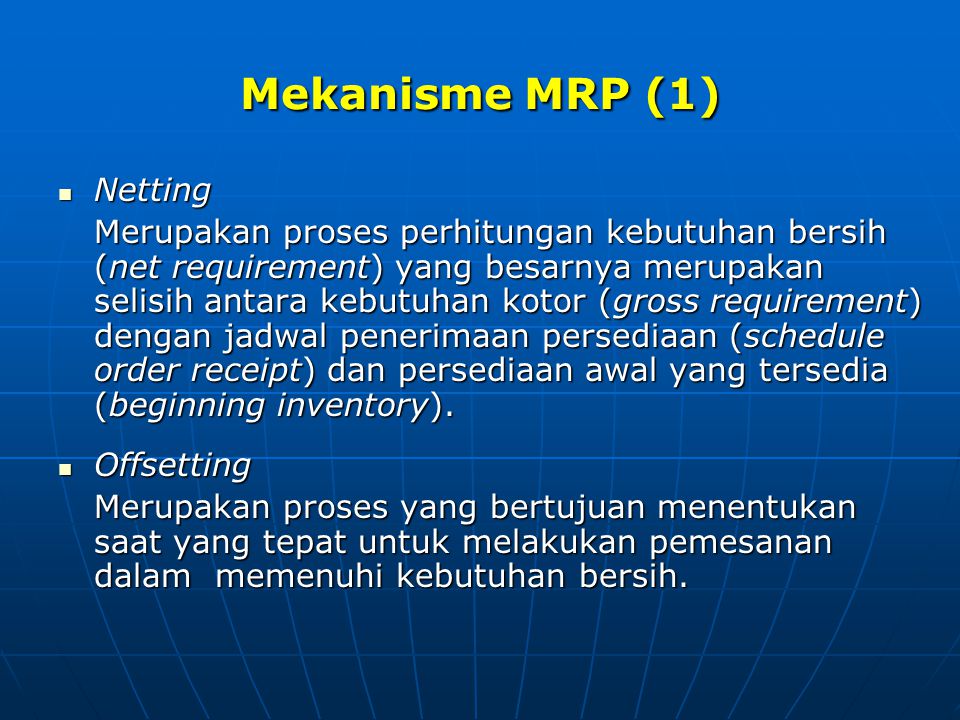 Mekanisme MRP (1) Netting