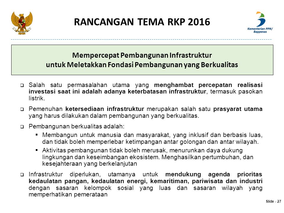RANCANGAN TEMA RKP 2016 Mempercepat Pembangunan Infrastruktur