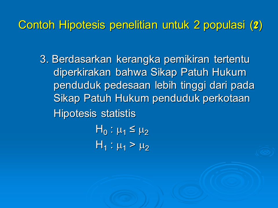 Contoh Hipotesis penelitian untuk 2 populasi (2)