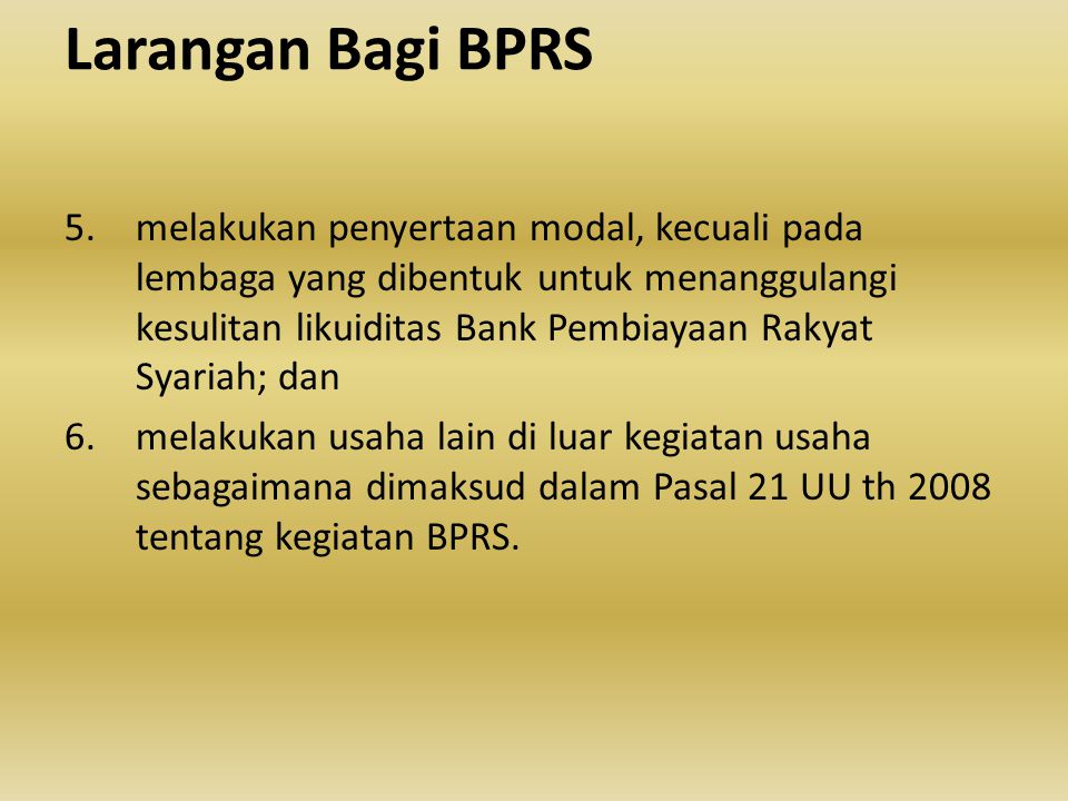 Larangan Bagi BPRS