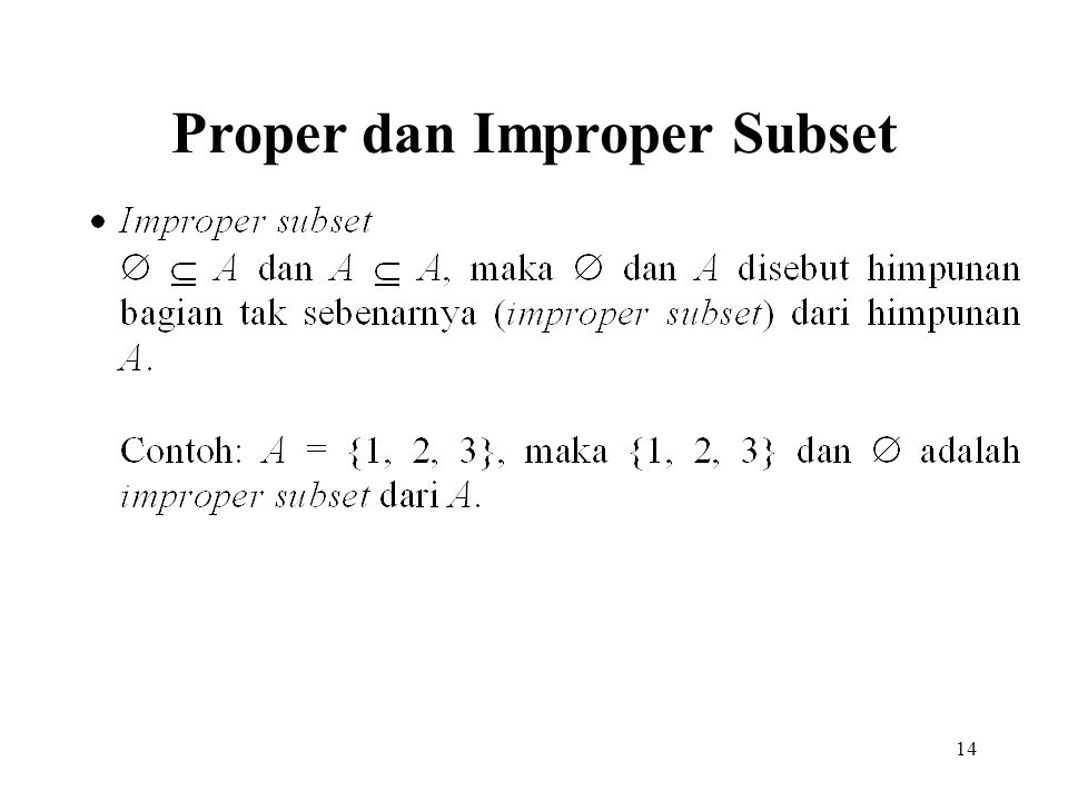 Proper dan Improper Subset