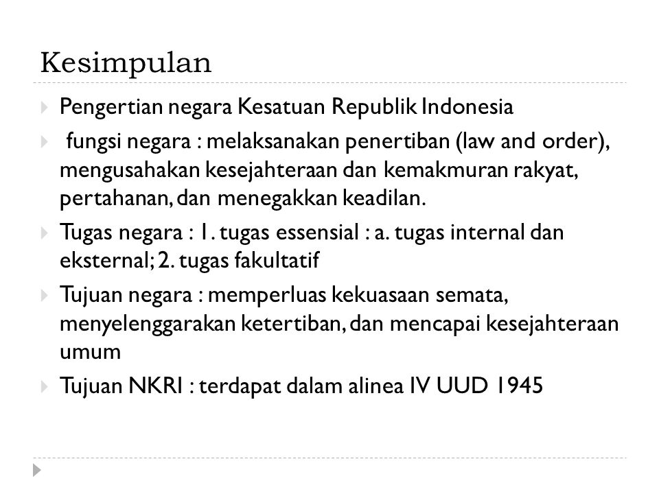 Kesimpulan Pengertian negara Kesatuan Republik Indonesia