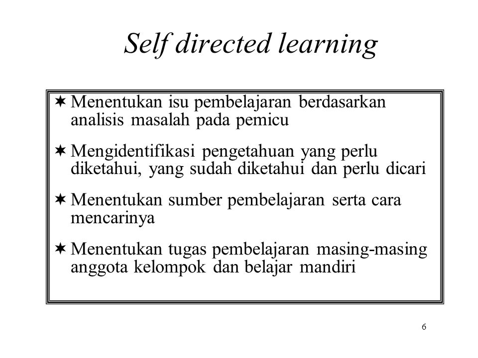 Self directed learning