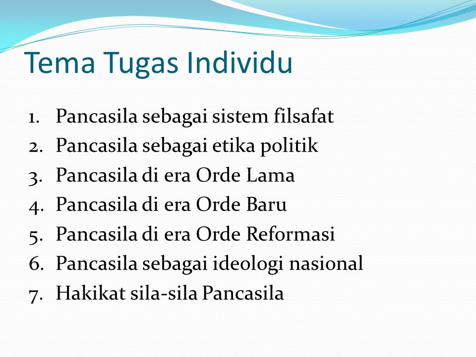 Tema Tugas Individu Pancasila sebagai sistem filsafat