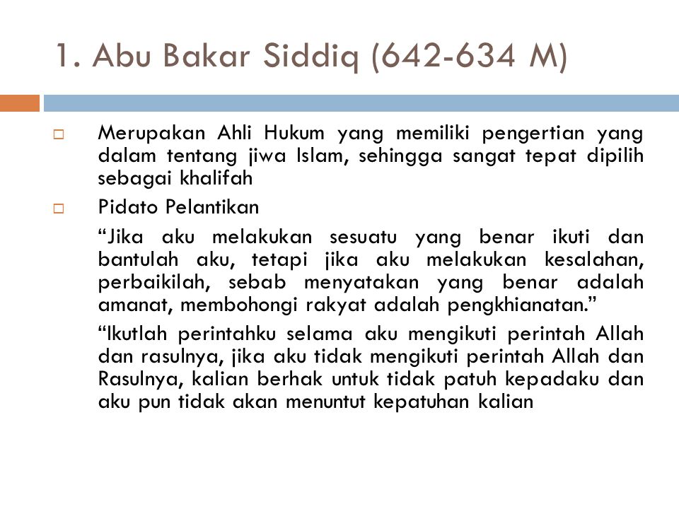 1. Abu Bakar Siddiq ( M)