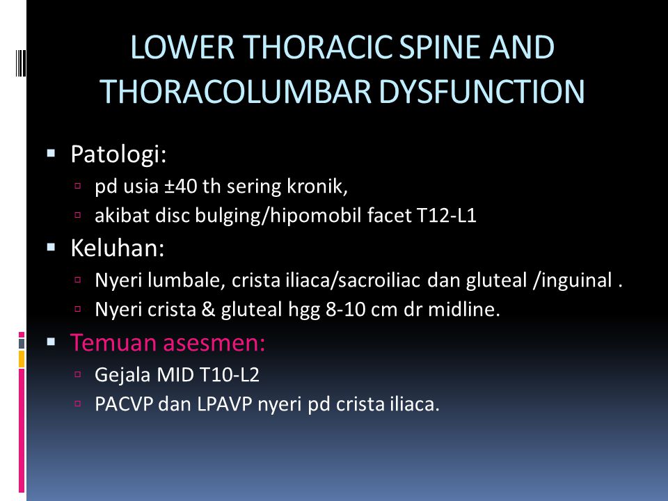 LOWER THORACIC SPINE AND THORACOLUMBAR DYSFUNCTION