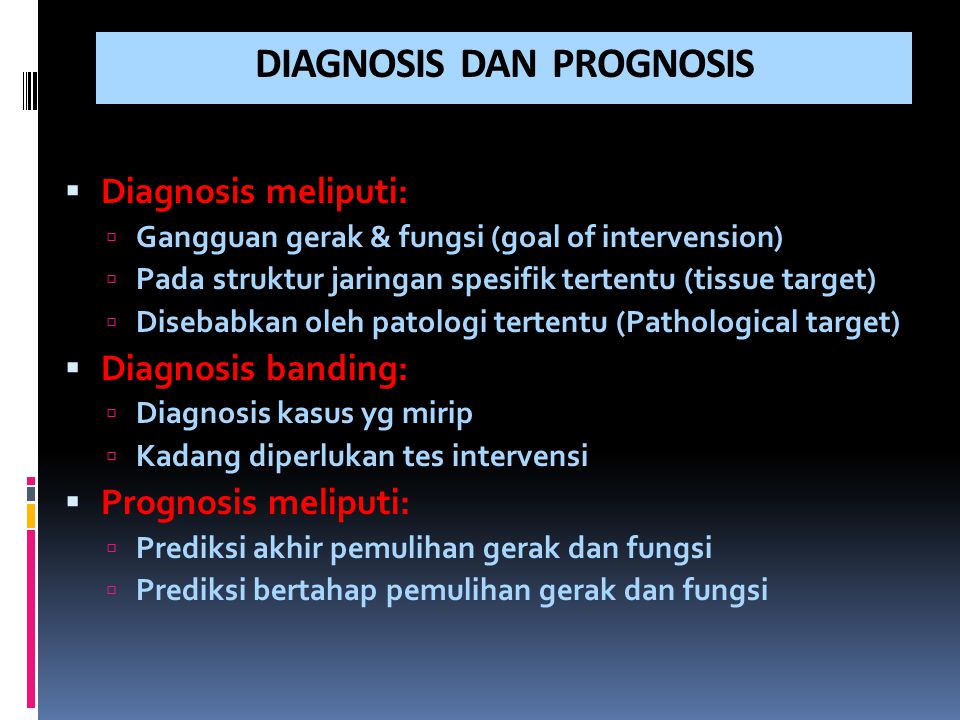 DIAGNOSIS DAN PROGNOSIS