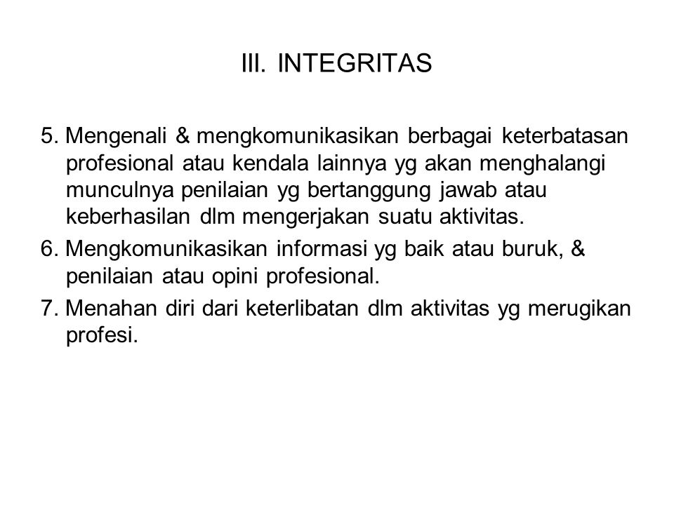 III. INTEGRITAS