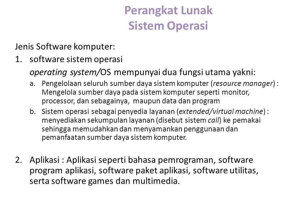 Perangkat Lunak Sistem Operasi