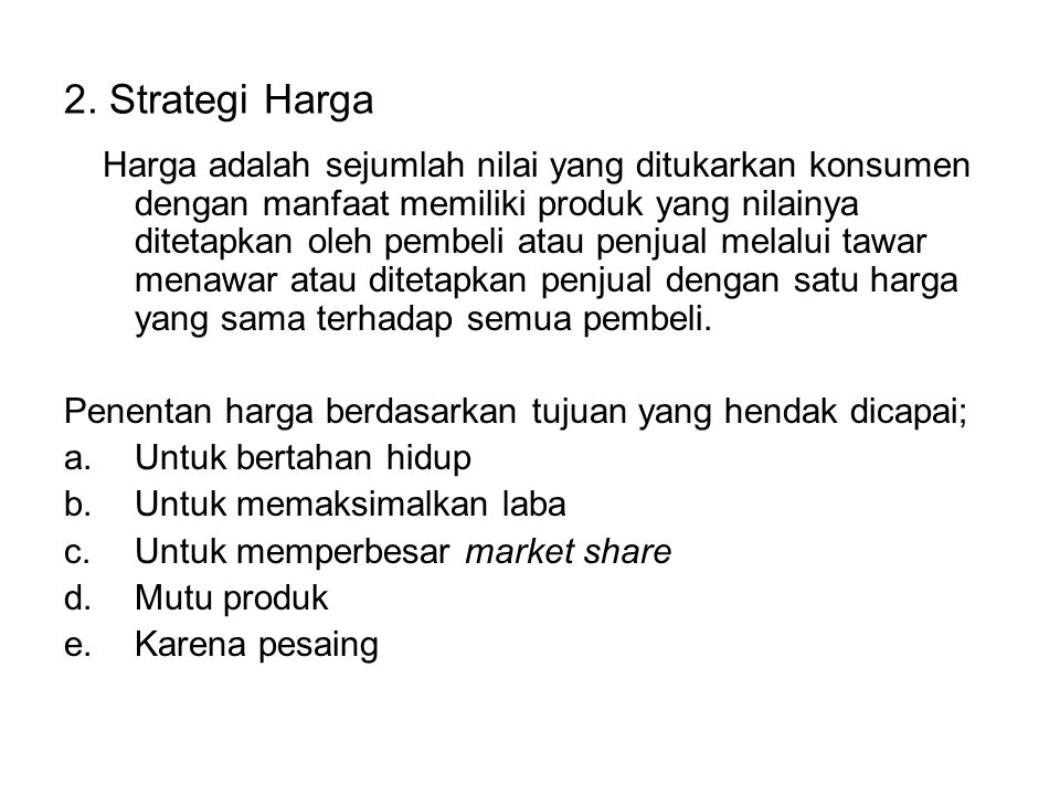 2. Strategi Harga