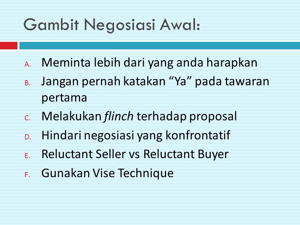 Gambit Negosiasi Awal: