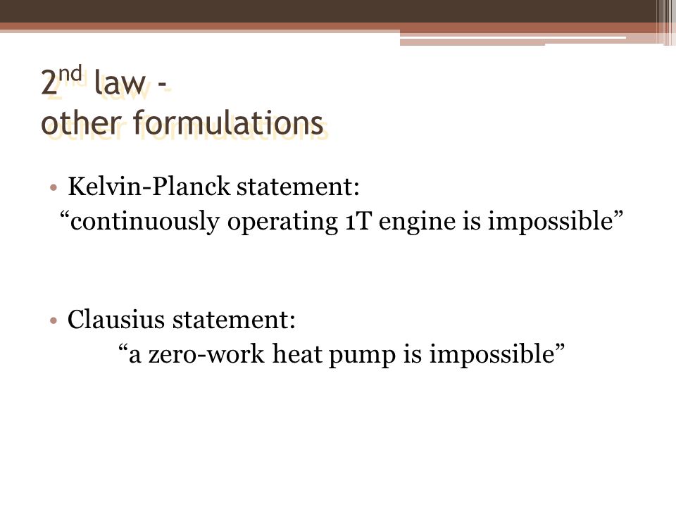 2nd law - other formulations