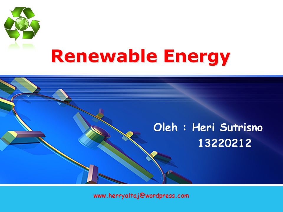 Renewable Energy Oleh : Heri Sutrisno
