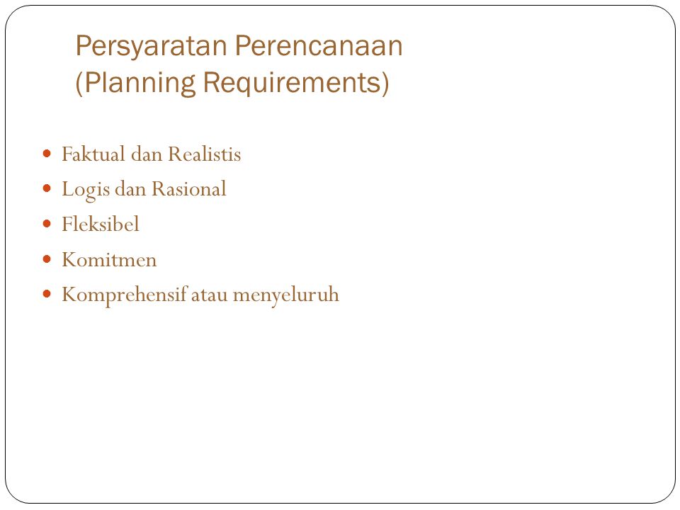 Persyaratan Perencanaan (Planning Requirements)