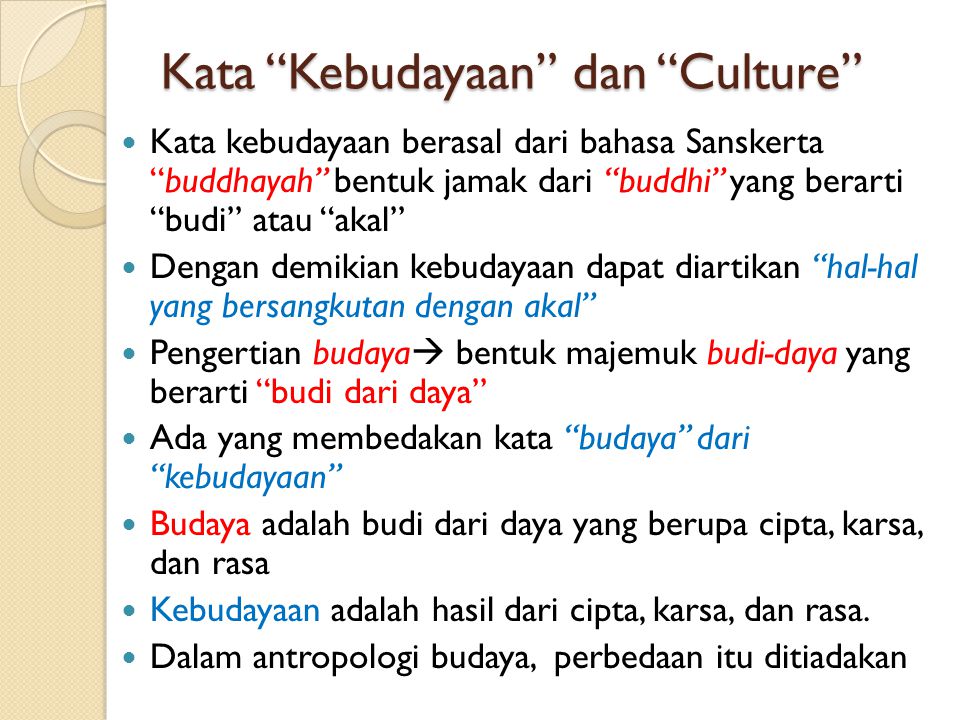 Kata Kebudayaan dan Culture