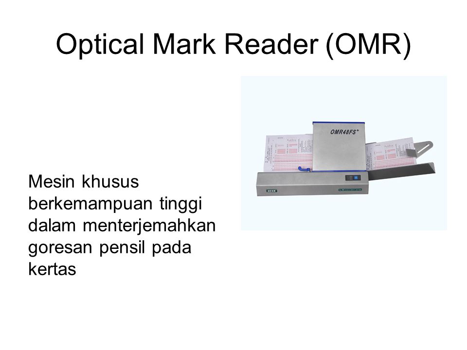 Optical Mark Reader (OMR)