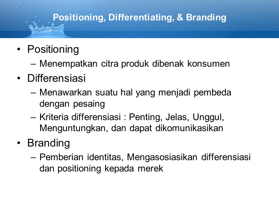 Positioning, Differentiating, & Branding