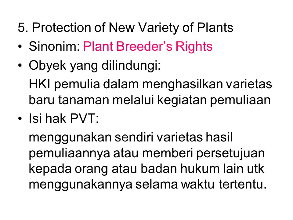 5. Protection of New Variety of Plants