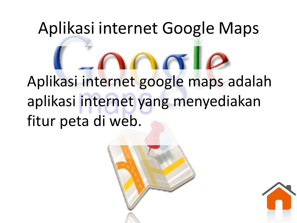 Aplikasi internet Google Maps