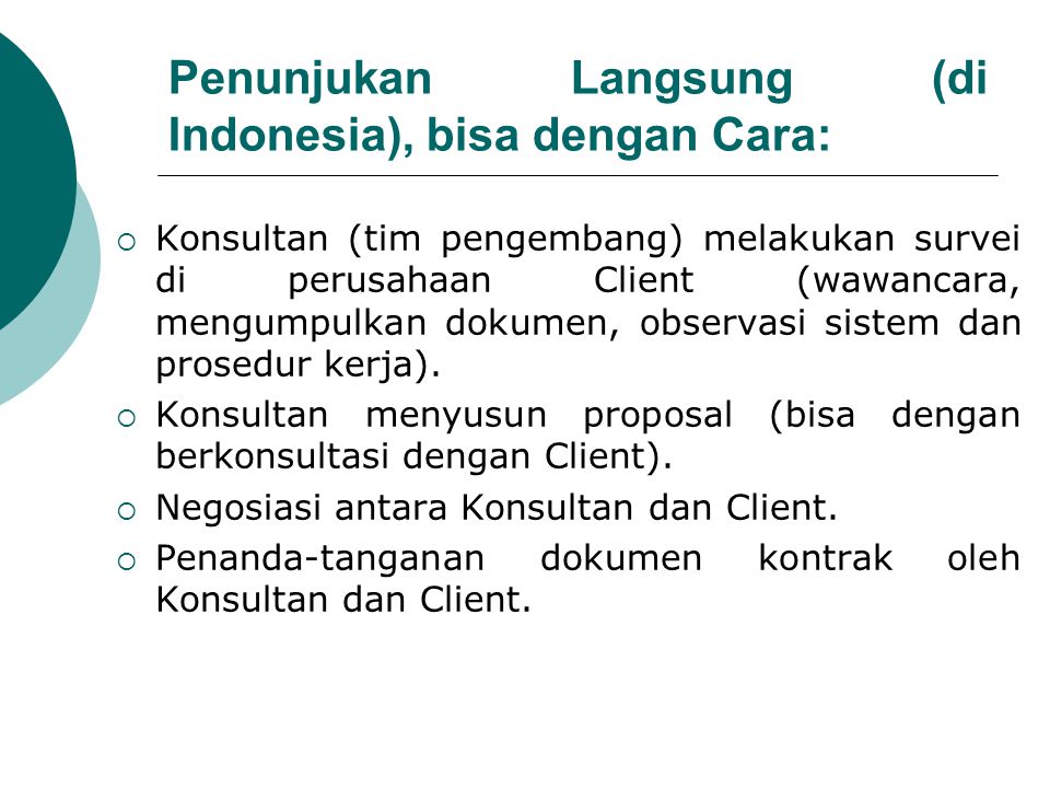Penunjukan Langsung (di Indonesia), bisa dengan Cara: