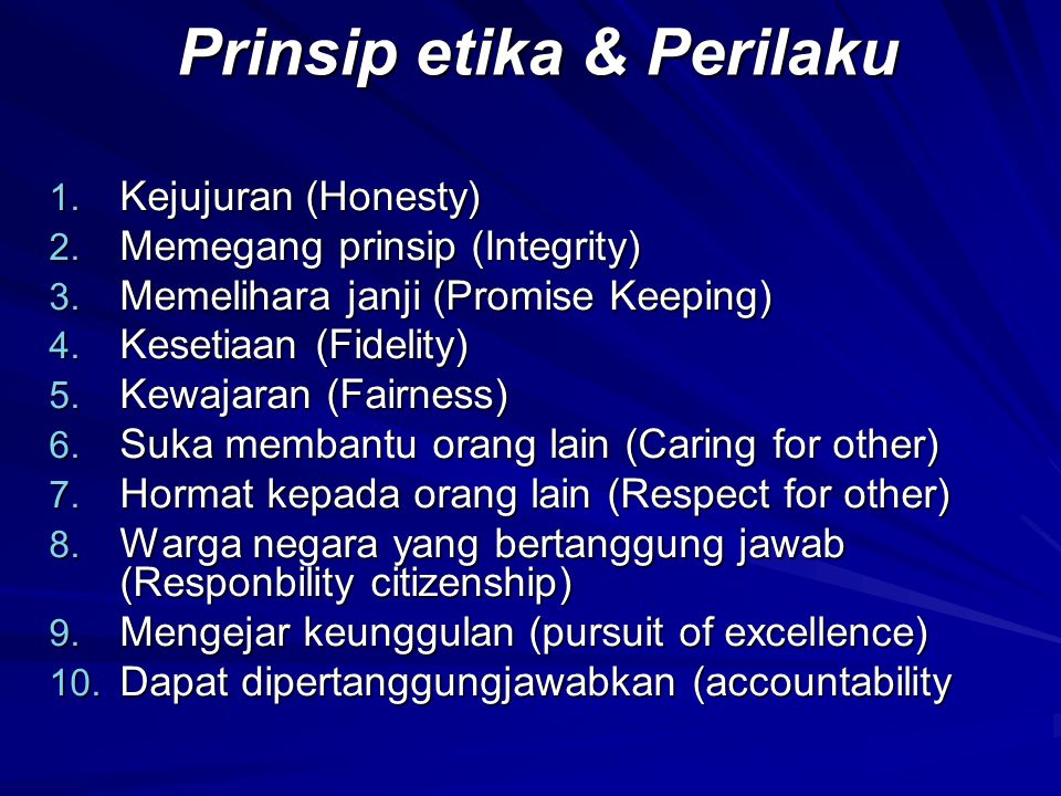 Prinsip etika & Perilaku