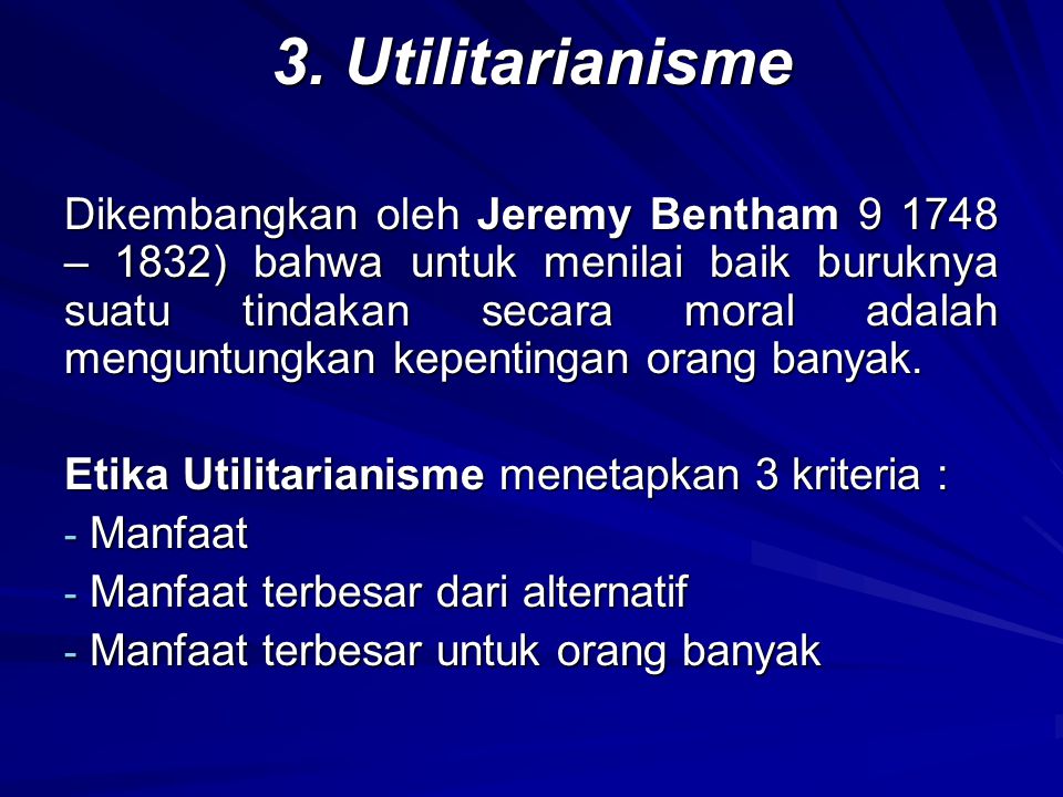 3. Utilitarianisme